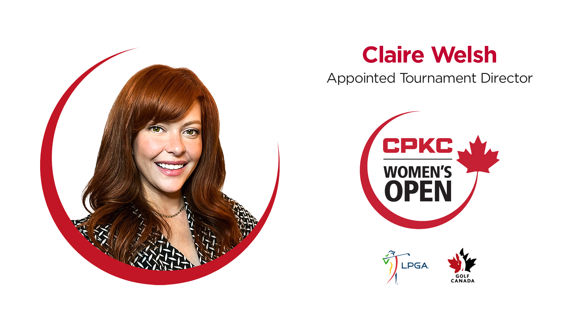 Claire Welsh appointed new tournament director of the CPKC Women’s Open CPKC Women's Open